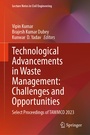 Cover: Technological Advancements in Waste Management: Challenges and Opportunities - Springer