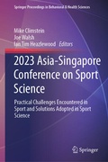 Cover: 2023 Asia-Singapore Conference on Sport Science - Springer