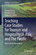 Cover: Teaching Case Studies for Tourism and Hospitality in Asia and The Pacific - Springer