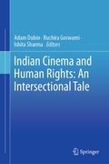 Cover: Indian Cinema and Human Rights: An Intersectional Tale - Springer