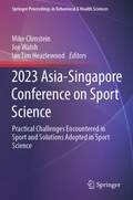 Cover: 2023 Asia-Singapore Conference on Sport Science - Springer