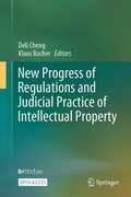Cover: New Progress of Regulations and Judicial Practice of Intellectual Property - Springer