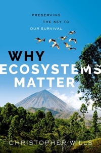 Abbildung von: Why Ecosystems Matter - OUP eBook