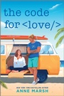 Cover: The Code for Love - Afterglow Books by Harlequin