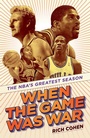 Cover: When the Game Was War - Random House Trade Paperbacks