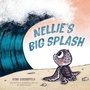 Cover: Nellie's Big Splash - Dial Books for Young Readers,US