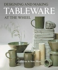 Cover: Designing and Making Tableware at The Wheel - The Crowood Press Ltd