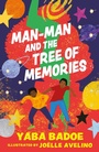 Cover: Man-Man and the Tree of Memories - Zephyr