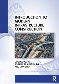 Abbildung von: Introduction to Modern Infrastructure Construction - Routledge