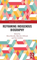 Cover: Reframing Indigenous Biography - Routledge