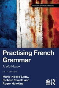 Abbildung von: Practising French Grammar - Routledge