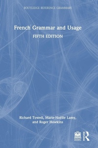 Bild vergrößern Bild: French Grammar and Usage - Routledge