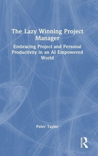 Enlarge image Cover: The Lazy Winning Project Manager - Routledge