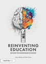 Cover: Reinventing Education: Beyond the Knowledge Economy - Routledge