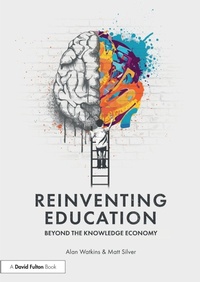 Enlarge image Cover: Reinventing Education: Beyond the Knowledge Economy - Routledge