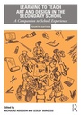 Cover: Learning to Teach Art and Design in the Secondary School - Routledge