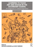 Cover: Learning to Teach Art and Design in the Secondary School - Routledge