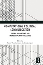 Cover: Computational Political Communication - Routledge