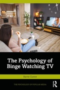 Cover: The Psychology of Binge Watching TV - Routledge