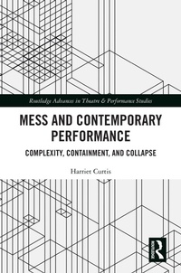 Enlarge image Cover: Mess and Contemporary Performance - Routledge
