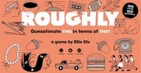 Enlarge image Cover: Roughly - Laurence King Publishing