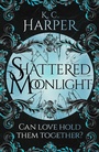 Cover: Shattered Moonlight - Hodderscape