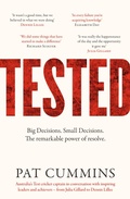 Cover: Tested: Reflections and conversations on leadership and resilience with Julia Gillard, Nedd Brockmann & Prof. Richard Scolyer, FINALIST at the Australian Business Book Awards 2025 - HarperCollins Publishers (Australia) Pty Ltd