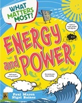 Cover: What Matters Most?: Energy and Power - Wayland