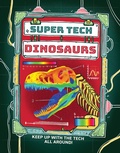 Cover: Super Tech: Dinosaurs - Wayland