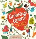 Cover: Growing Green: A First Book of Gardening - Candlewick Press,U.S.