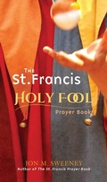 Cover: The St. Francis Holy Fool Prayer Book - Paraclete Press