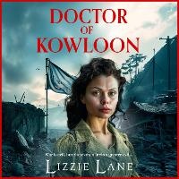 Abbildung von: Doctor of Kowloon - Boldwood Books Ltd