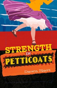 Abbildung von: Strength in Petticoats - Cinnamon Press