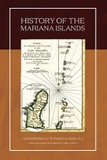 Cover: History of the Mariana Islands (2nd Edition) - Columbia University Press