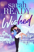 Cover: Wished (Ghosted, #4) - Swift & Lewis Publishing LLC