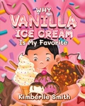 Cover: Why Vanilla Ice Cream is My Favorite - Quantum Discovery