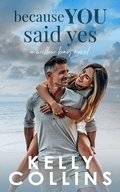 Cover: Because You Said Yes - Book Nook Press