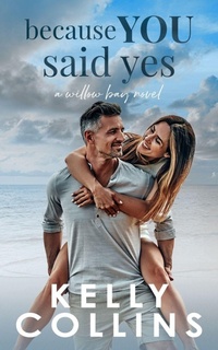 Enlarge image Cover: Because You Said Yes - Book Nook Press
