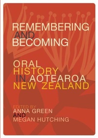 Enlarge image Cover: Remembering and Becoming - Otago University Press