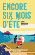 Cover: Encore six mois d'&eacute;t&eacute; - Hachette Romans