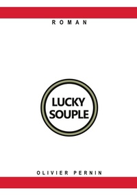 Abbildung von: LUCKY SOUPLE - BoD - Books on Demand