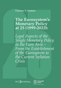Cover: The Eurosystem's Monetary Policy at 25 (1999-2023) - buch & netz