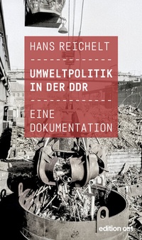 Abbildung von: Umweltpolitik in der DDR - Das Neue Berlin