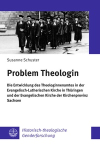 Enlarge image Cover: Problem Theologin - Evangelische Verlagsanstalt