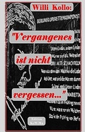 Cover: Vergangenes ist nicht vergessen - tredition