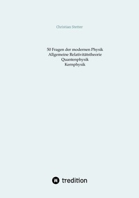 Abbildung von: Allgemeine Relativitätstheorie, Quantenphysik, Kernphysik - tredition