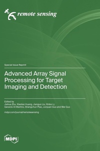 Enlarge image Cover: Advanced Array Signal Processing for Target Imaging and Detection - MDPI AG