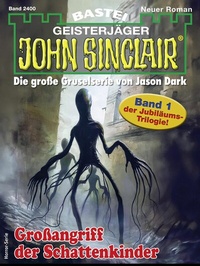 Abbildung von: John Sinclair 2400 - Bastei Lübbe