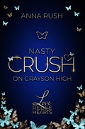 Cover: Nasty Crush on Grayson High - Tolino Media