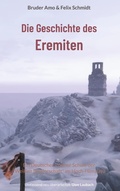 Cover: Die Geschichte des Eremiten - BoD - Books on Demand